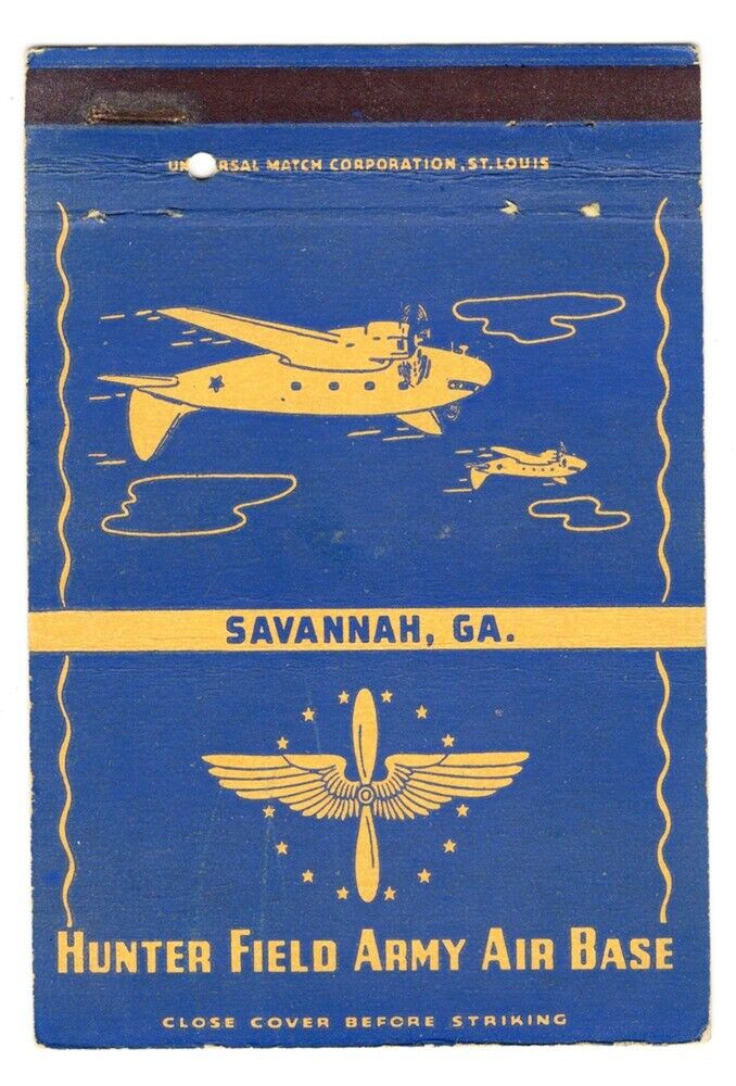Matchbook: Army Air Base - Hunter Field, Savannah, Georgia 
