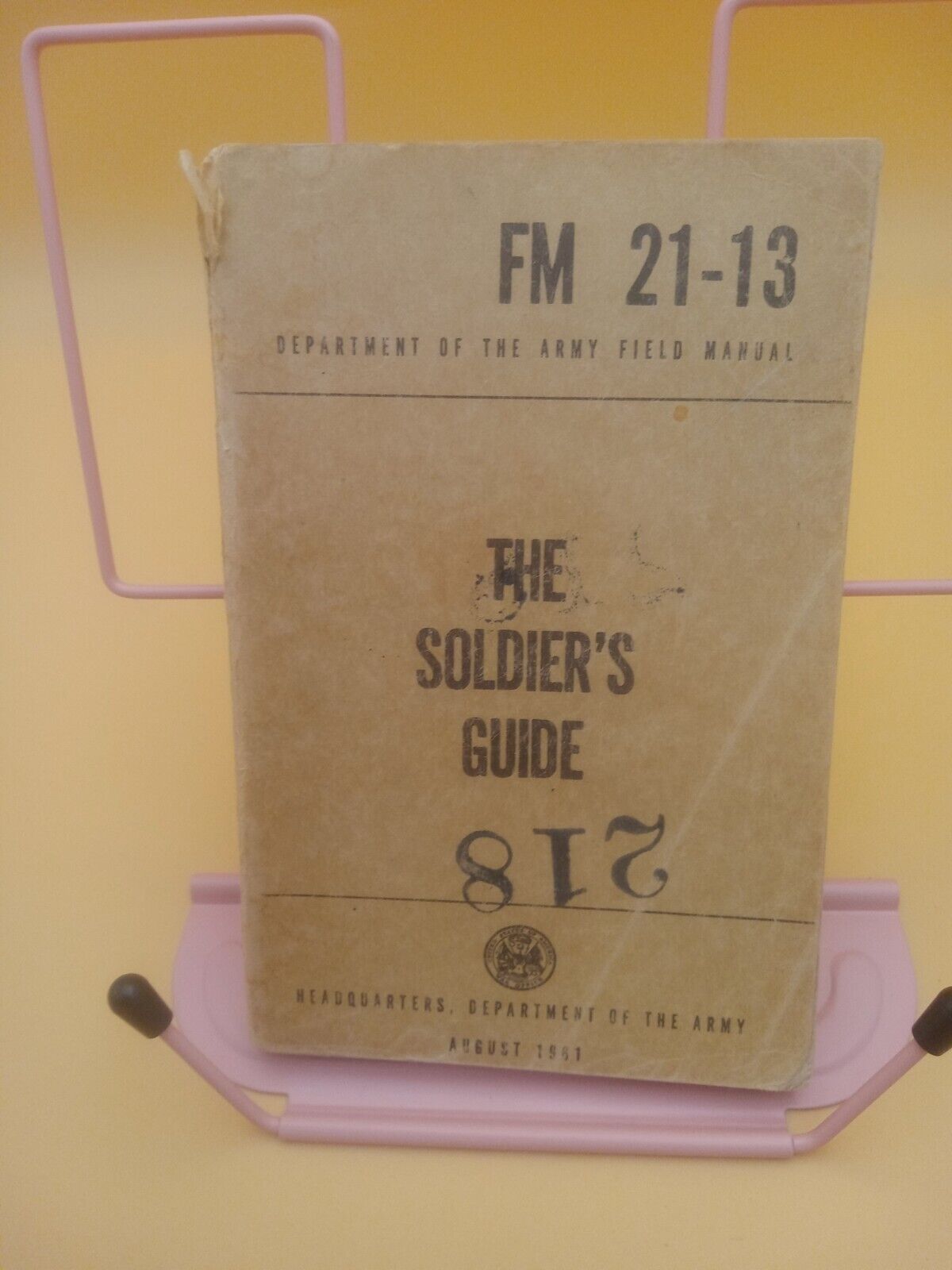 Soldiers Guide-August 1961 FM 21-13..not perfect, but no missing pages......BS-2