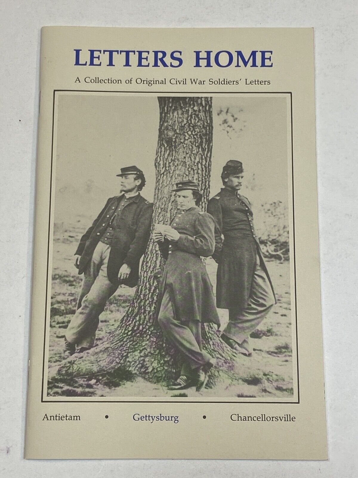 Letters Home A Collection of Original Civil War Letters UDC SCV Interest Battles