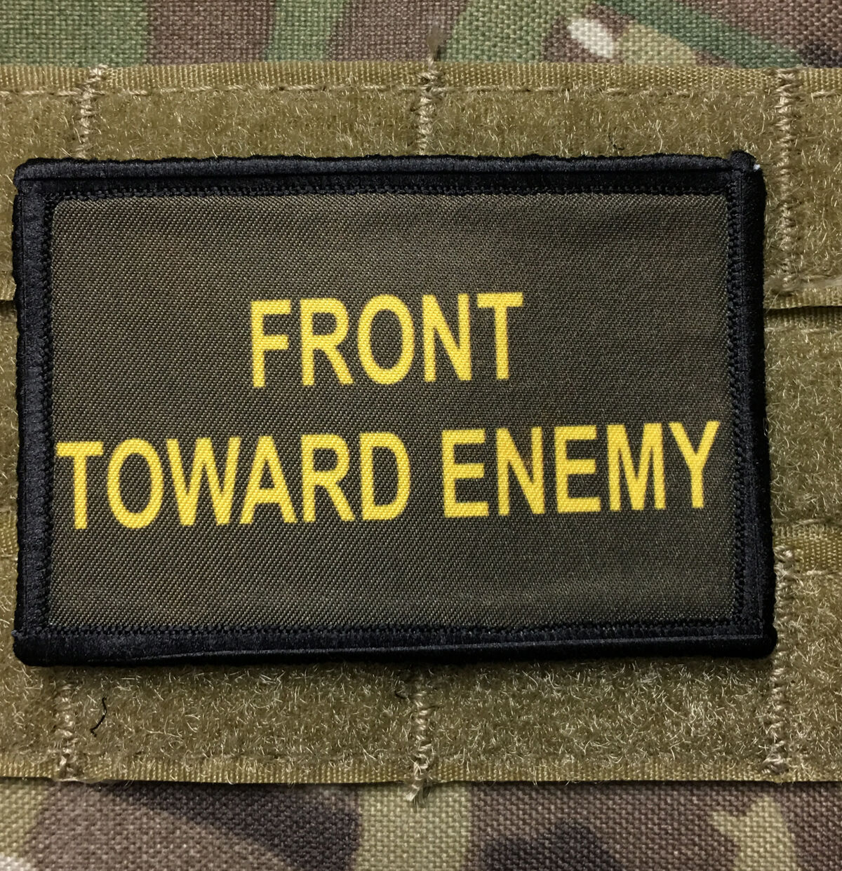 Front Toward Enemy Claymore Morale Patch Tactical Military Army Badge Hook Flag