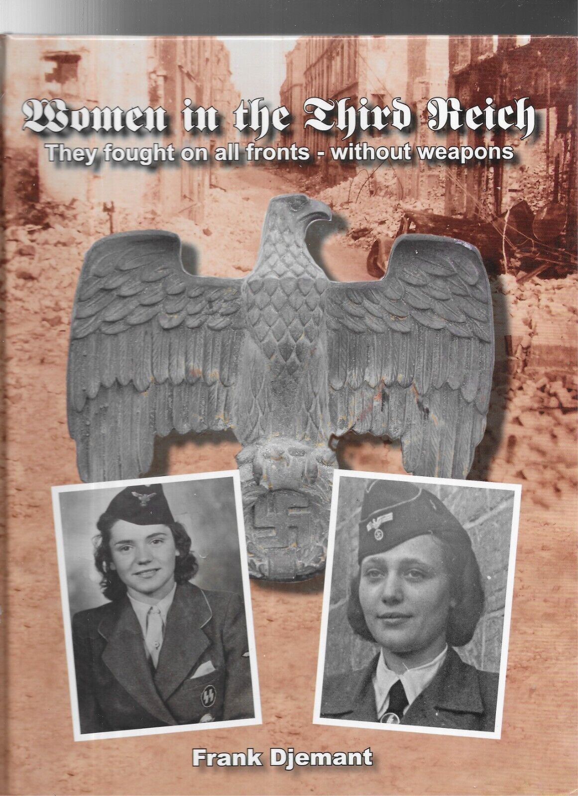 WWII German Women, Helferin Rot Kreuz womens organizations hard cover book