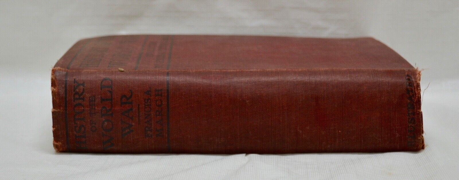 History of the World War by Francis A March Richard J. Beamish Antique WWI 1919