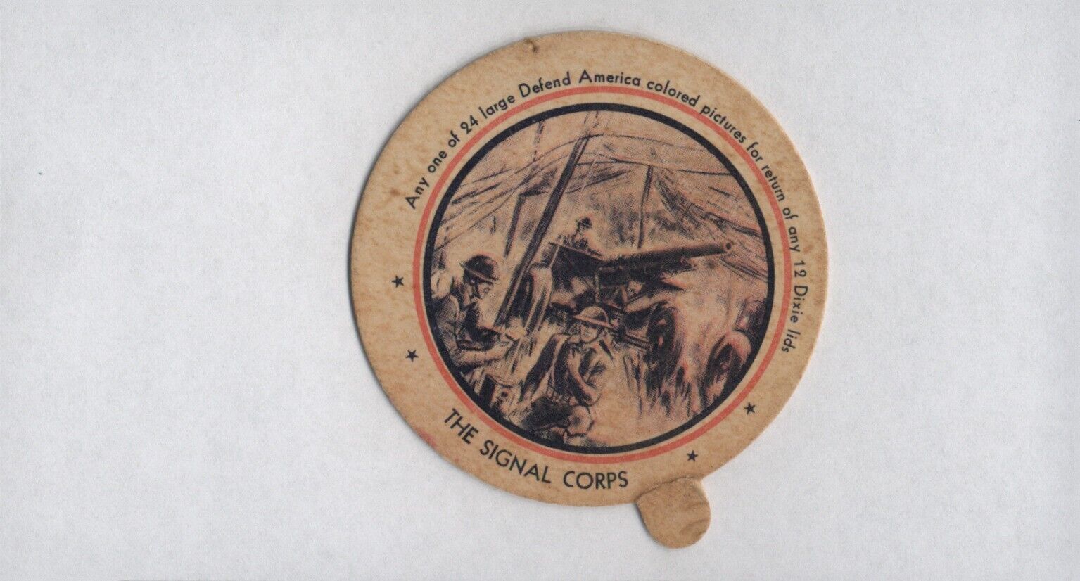 Rare 1944 Small Dixie Lid Defend America Pictures The Signal Corps World War 11