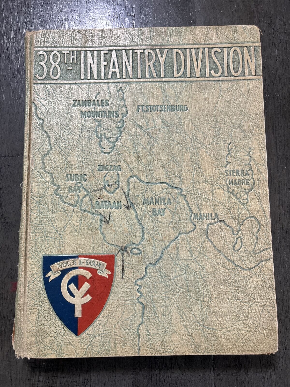 WWII 38th Infantry Division Book Avengers Of Bataan Rosters 1945 Rare Book