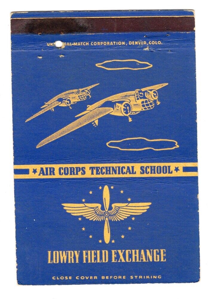 Matchbook: Army Air Corps Technical School - Lowry Field Exchange