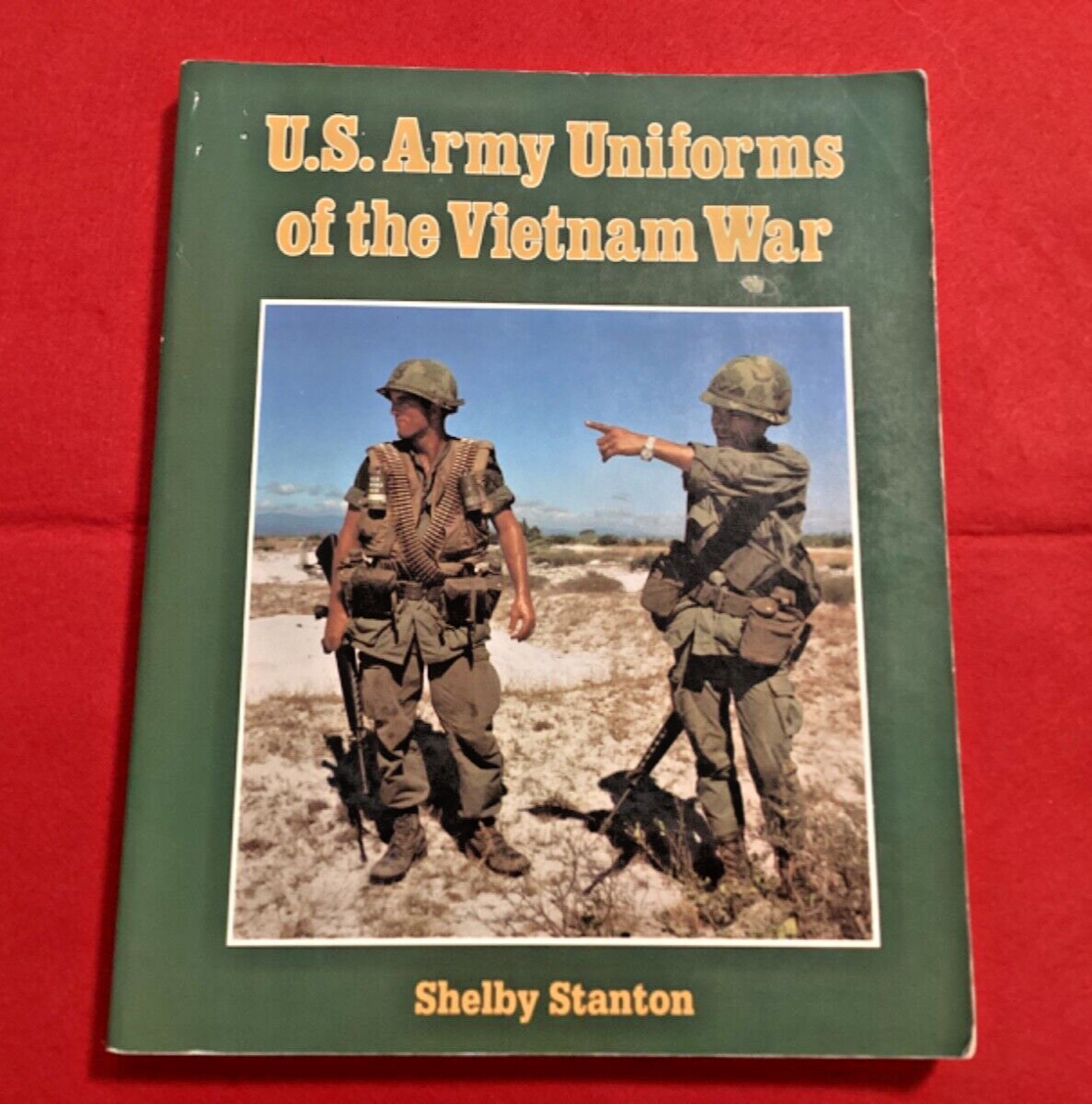 US Army Uniforms of the Vietnam War Shelby Stanton