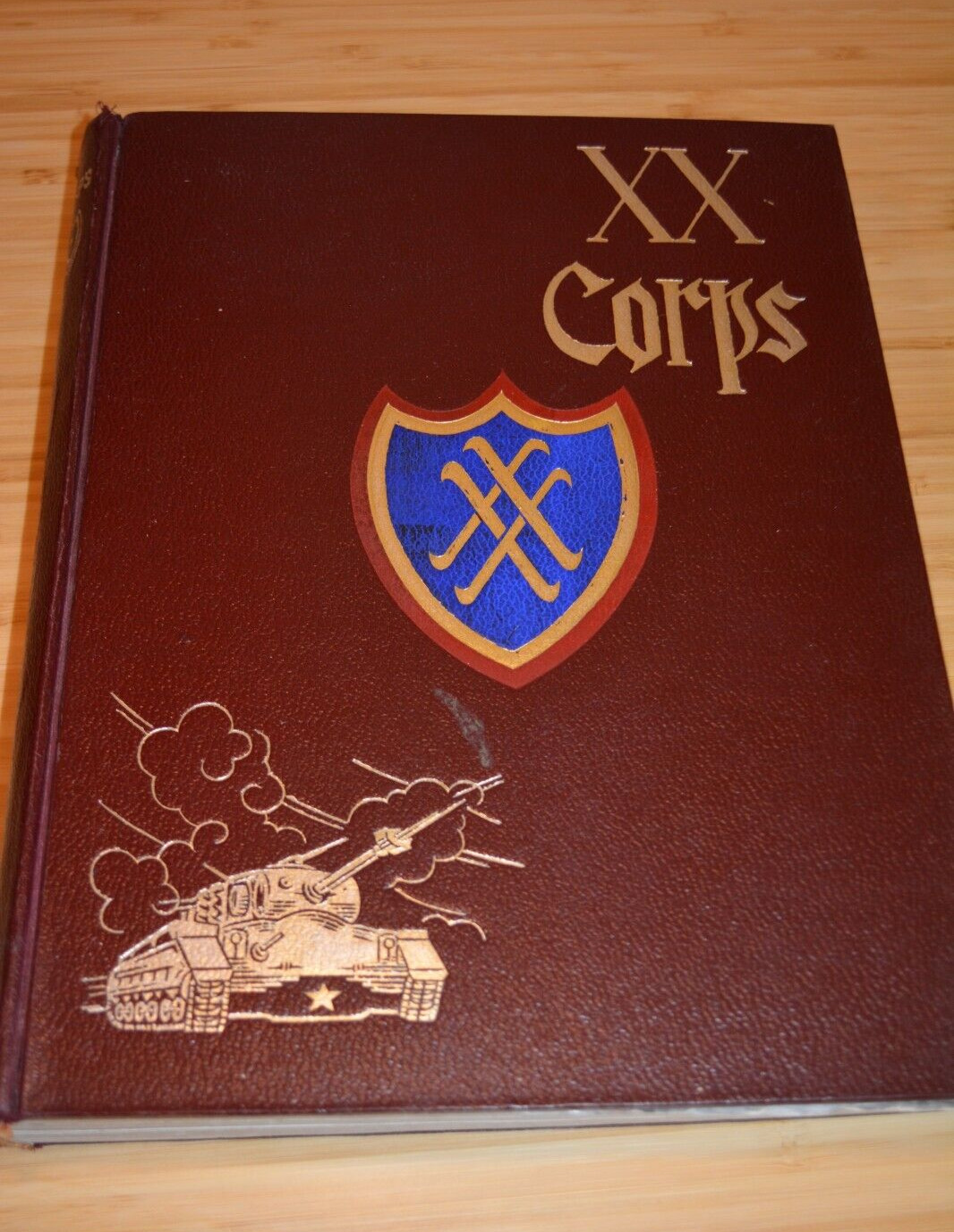 The XX Corps Its History and Service in World War II XX Corps Personnel Army