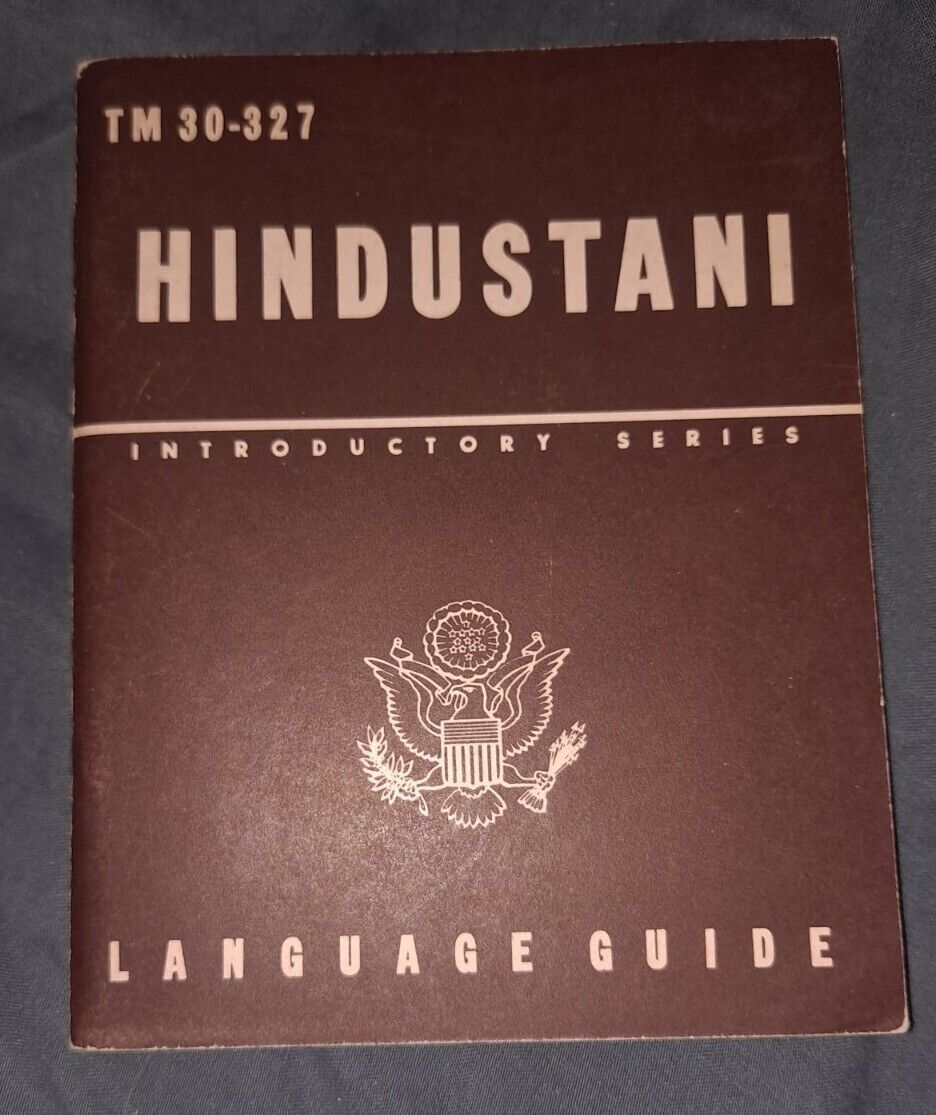 VINTAGE US ARMY 1944 TM 30-327 Hindustani LANGUAGE GUIDE BOOKLET
