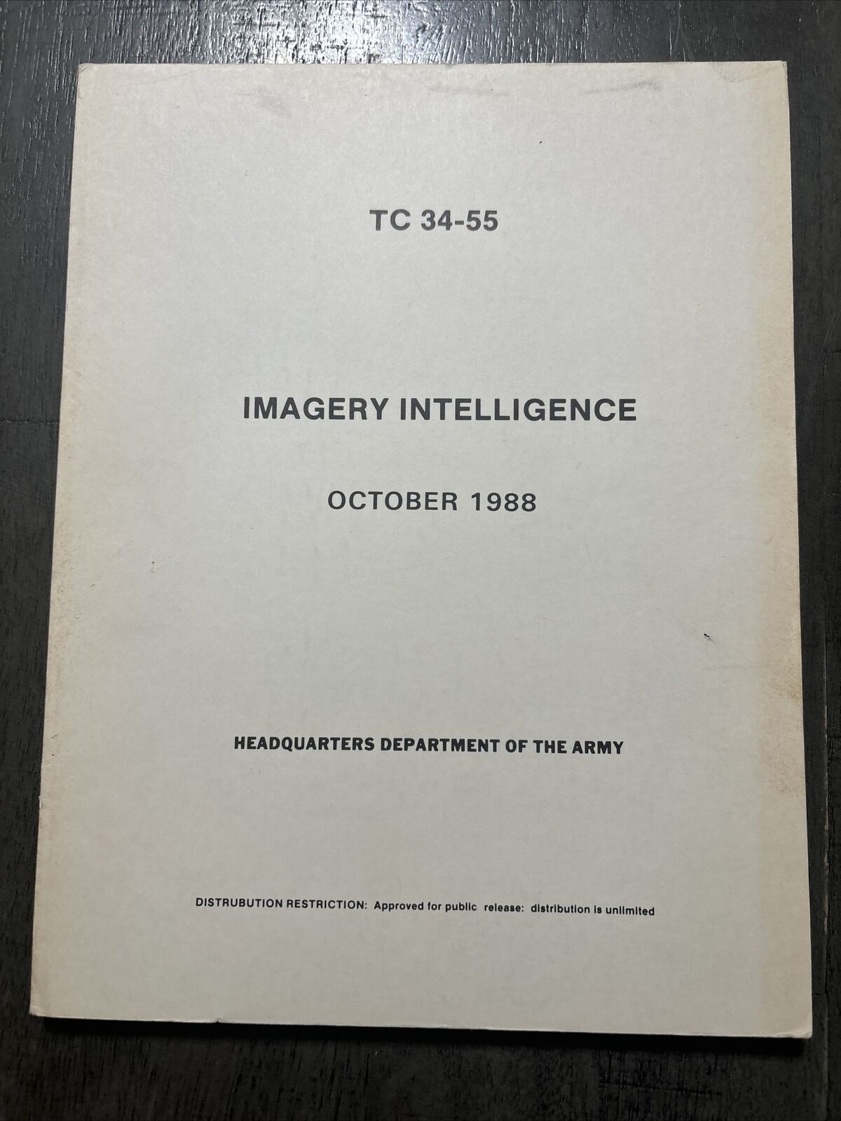 US Department of the Army Imagery Intelligence Manual  TC 34-55 1988