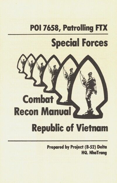 1960s US Army Special Forces Republic of Vietnam Combat Recon Patrolling FTX
