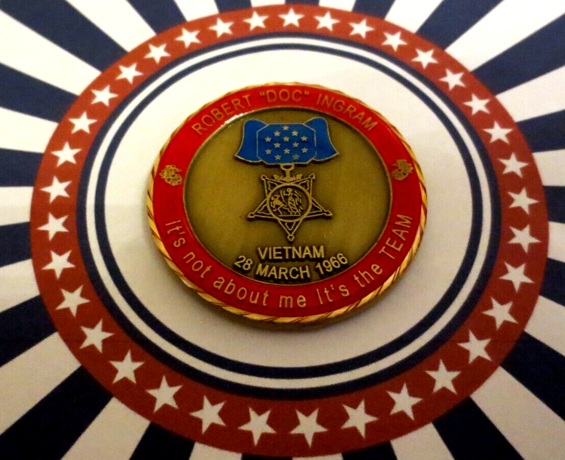Challenge Coin Medal of Honor Recipient Hero US Navy Robert Doc Ingram Vietnam