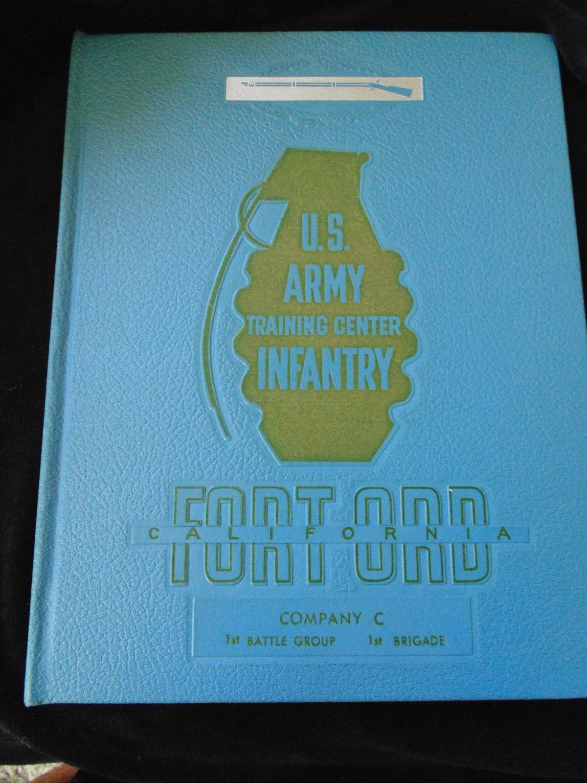 Fort Ord US Army Training Center Infantry 1st Battle 1st Brigade 58 Yearbook