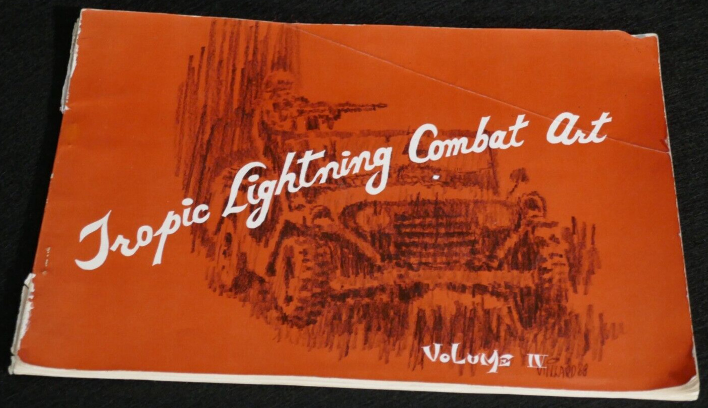 Vietnam War U.S. Army 'Tropic Lightning Combat Art Vol. IV' Book, Jul - Dec 1968