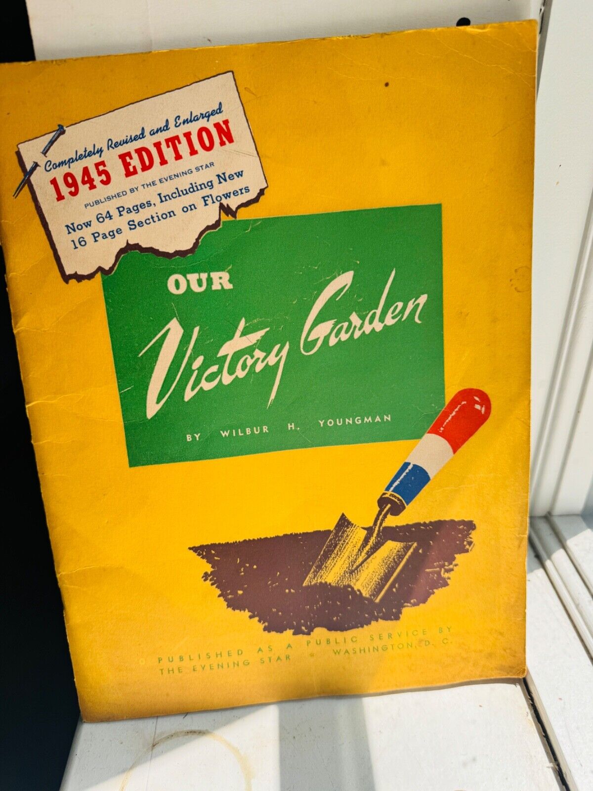 1945 Washington Evening Star Our Victory Garden WWII Book FDR