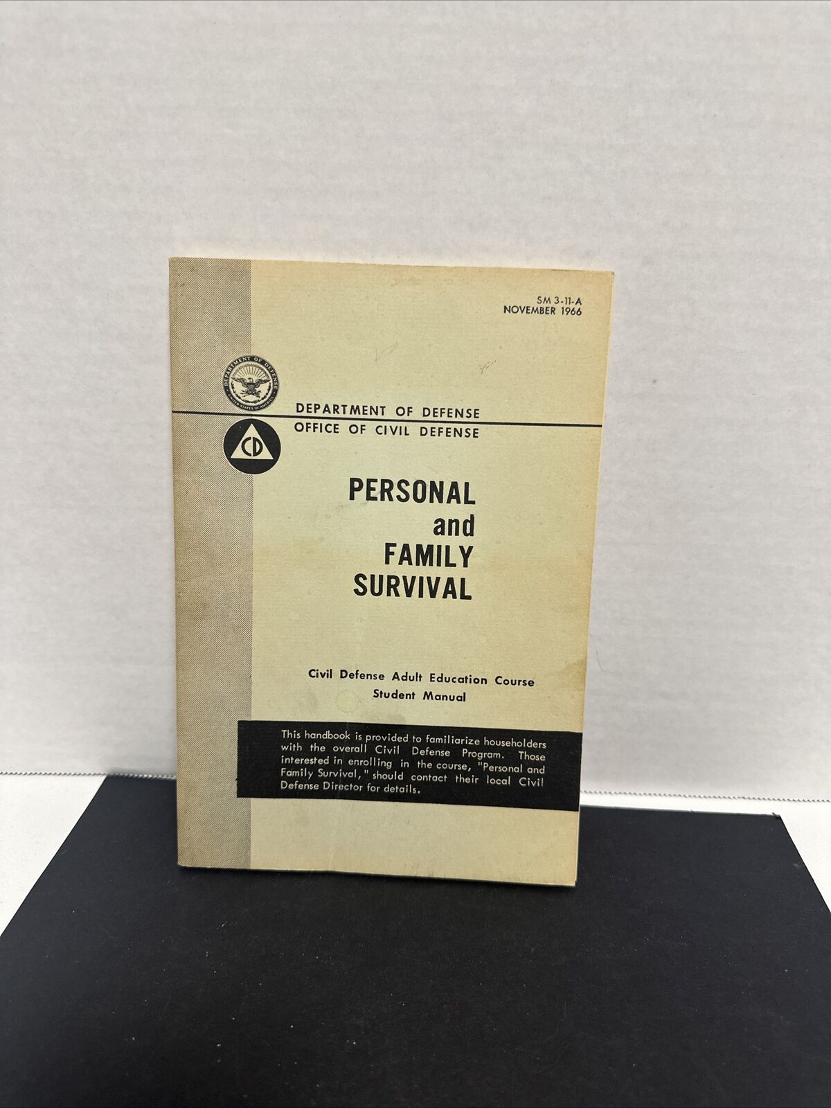 VINTAGE 1966 Department of Defense Personal and Family Survival Manual SM 3-11-A