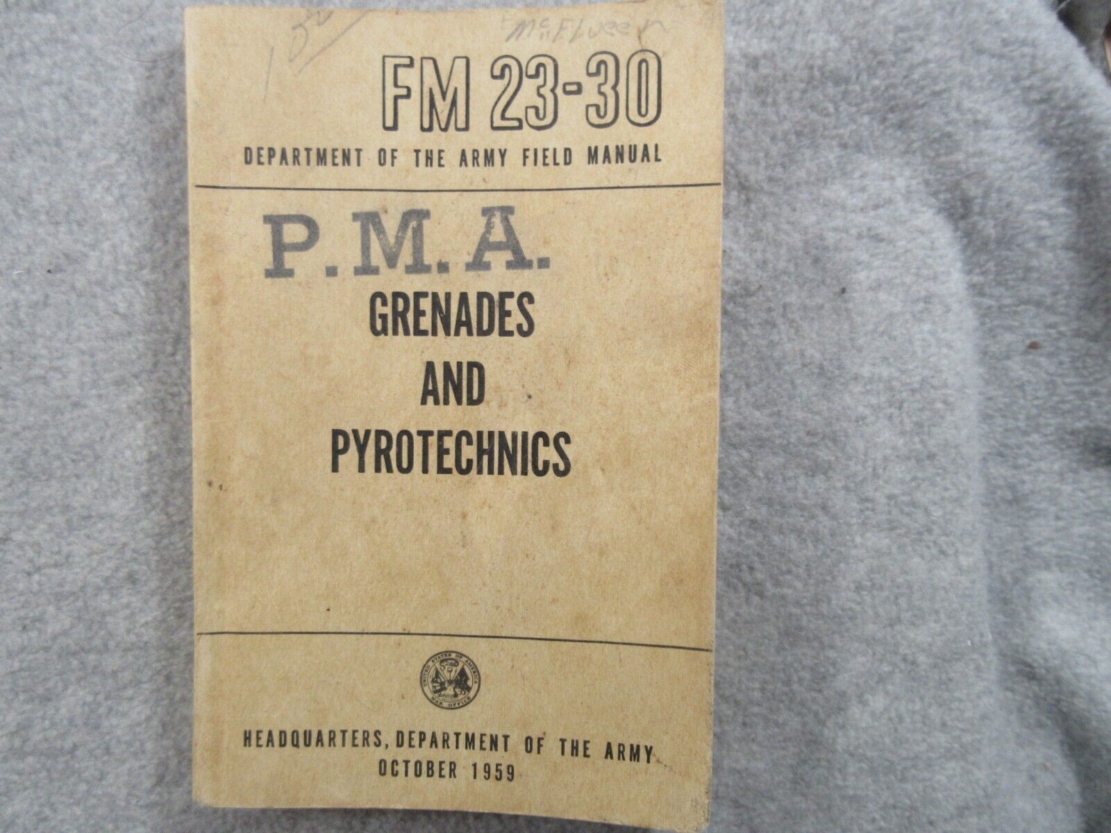 ARMY MANUAL FM 23-30 GRENADES AND PYROTECHNICS 1959