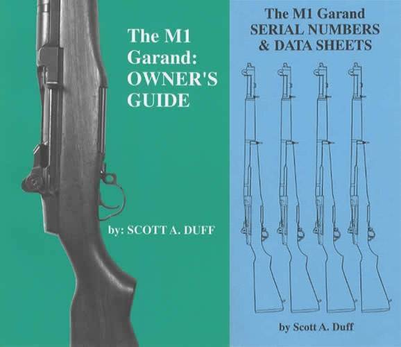 2 BOOK SET M1 Garand Owner\'s Guide and Serial Numbers & Data Sheets Scott A Duff