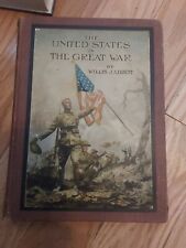 Vintage WW I Book-The United States in the Great War -1919 1st Edition picture