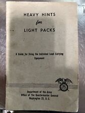Heavy Hints for Light Packs US Army Field Guide Book WWII Quartermaster General picture