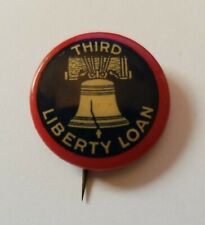 Vintage WWI 1917 Third Liberty Loan Bond  Political Military Pin Button  picture