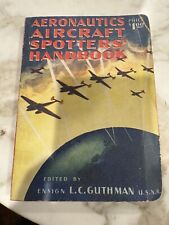 Aeronautics  Aircraft  Spotters Handbook 1943 2nd Edition  L C Guthman Ensign picture
