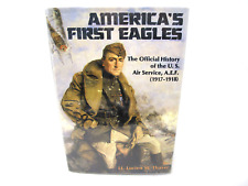 1917 1918 AMERICA's FIRST EAGLES Official History of US Air Service SIGNED 1st E picture