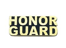 Honor Guard Script 1 inch Hat or Lapel Pin EE13107 F7D16B picture