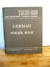 War Department TM 30-606 german phrase book november 30 1943 picture