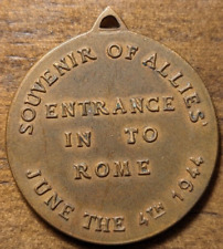 Souvenir of Allies Entrance In To Rome June 4th 1944 WWII Bronze Medal Pendant picture