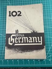 WWII 102nd Infantry Division 102nd Through Germany Unit History Book picture