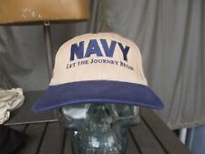 Vtg 1996-2001 USN, NAVY Khaki LET THE JOURNEY BEGIN Ship Hat Boot Camp Deck Cap picture