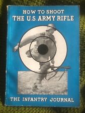 1943 1st Edition - How to Shoot the US Army Rifle: Graphic Handbook Photo Illust picture