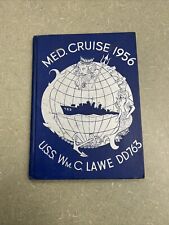 Vintage Med. Cruise 1956 U.S. Navy | USS William C. Lawe DD 763 Year Book picture