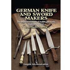 German Knife and Sword Makers by J. Anthony Carter - Complete Edition A to Z picture