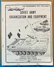 US Army CAC PT 100-2-3(A)/1 SOVIET ARMY ORGANIZATION AND EQUIPMENT SC/42p/1986 picture