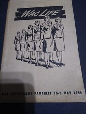 WAC (Women's Army Corps) Life War Department Pamphlet 35-3 May 1945 picture