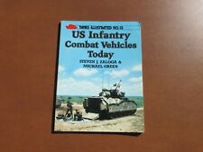 US Infantry Combat Vehicles Today Steve Zaloga Tanks Illustrated No. 13 picture