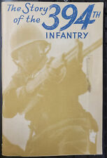 Vintage US Army Booklet The STORY of the 394th INFANTRY Regiment HISTORY picture