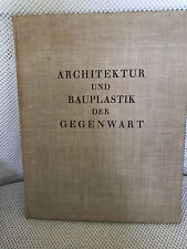 1938 GERMAN ARCHITECTURE & SCULPTURE BOOK REICHSKANZLEI ART picture