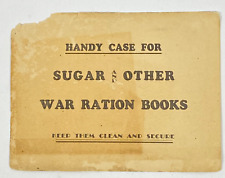 Rare World War 2 WWII Ration Book Case Label Sugar & Other War Ration Books VTG picture