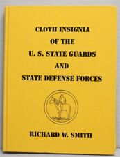 Military Book: Cloth Insignia of the State Guards & Defense Forces (hardbound)  picture