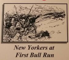 NEW YORKERS AT FIRST BULL RUN Civil War Murray Author Signed 2002 First Edition picture