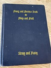 Song And Service Book For Ship And Field Army Navy Pulpit Edition c. 1942 HC picture