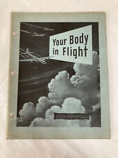YOUR BODY IN FLIGHT 1944 US ARMY AIR FORCES TRAINING BOOK picture