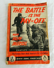 The Battle Is The Pay-Off Paperback Book Major Ralph Ingersoll 1944 WWII GI's picture