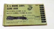 VINTAGE U.S. MARINE CORPS SCORE BOOK - FOR U.S. RIFLE AND CARBINE picture