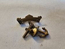 WWI WW1 Navy Nautical British UK Faith Hope Love Brass Lapel Pin picture