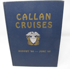 USS General R E Callan AP-139 WWII 1944 1946 CRUISE BOOK Roster SALLY RAND Plank picture