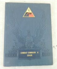 US Army 3rd Armored Division Combat Command A Yearbook Fort Knox KY Tank BN 1948 picture