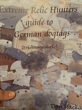 GERMAN WWII BOOK ON DOG TAGS WAR RELICS MILITARY HISTORY BY MACKAY WW2 GERMANY picture